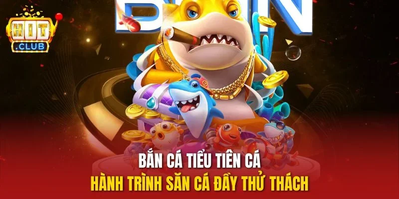 Bắn cá tiểu tiên