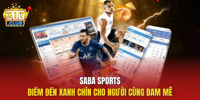 Đôi nét thông tin về Saba Sports