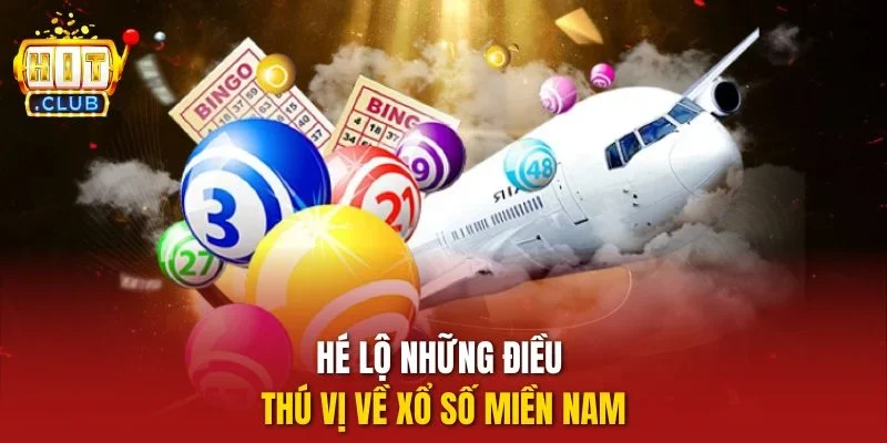 Hé lộ những điều thú vị về xổ số miền Nam