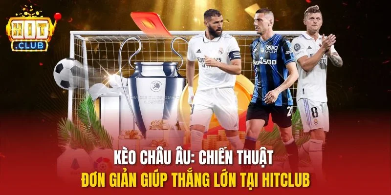 kèo châu Âu